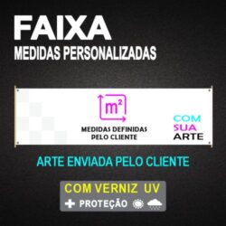 FAIXA - MEDIDAS PERSONALIZADAS | ARTE PERSONALIZADA