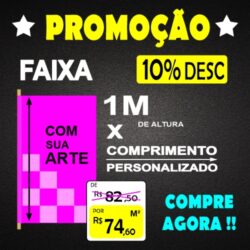 FAIXA - 1M DE ALTURA PERSONALIZADA