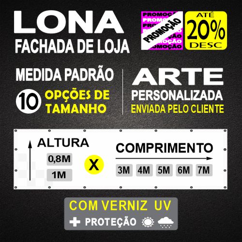 Lona Fachada de Loja - Medida Padrão - Arte Personalizada - 10 Opções de Tamanho.